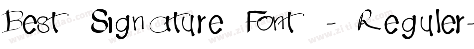 Best Signature Font - Reguler字体转换